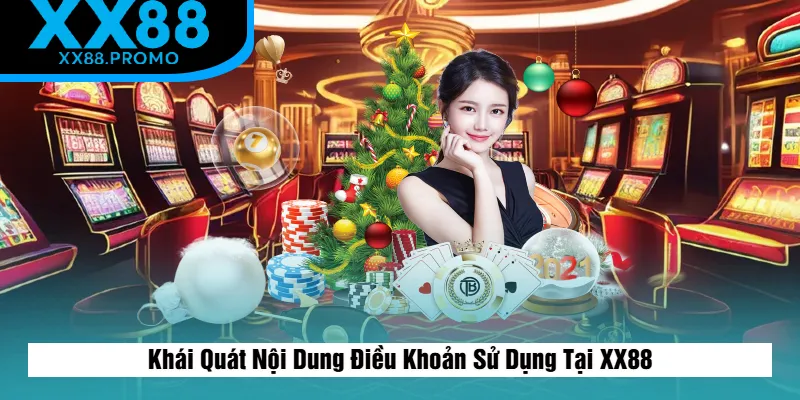 Sơ Lược Về Nội Dung Điều Khoản Sử Dụng Tại XX88 Sơ Lược Về Nội Dung Điều Khoản Sử Dụng Tại XX88